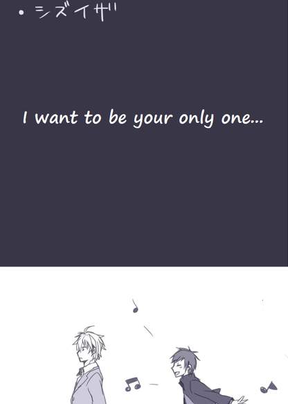 Durarara!!! - I want to be your only one