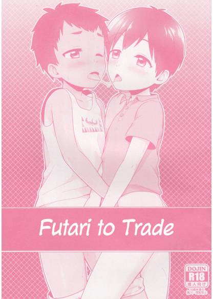 Futari to Trade