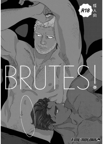 Brutes!